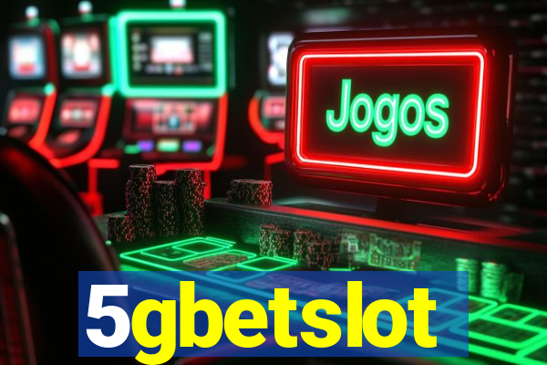 5gbetslot