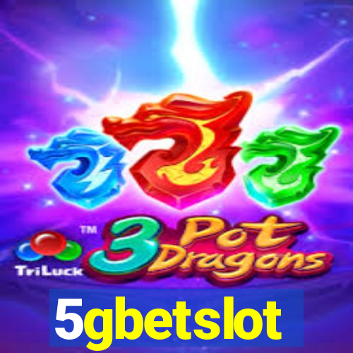 5gbetslot
