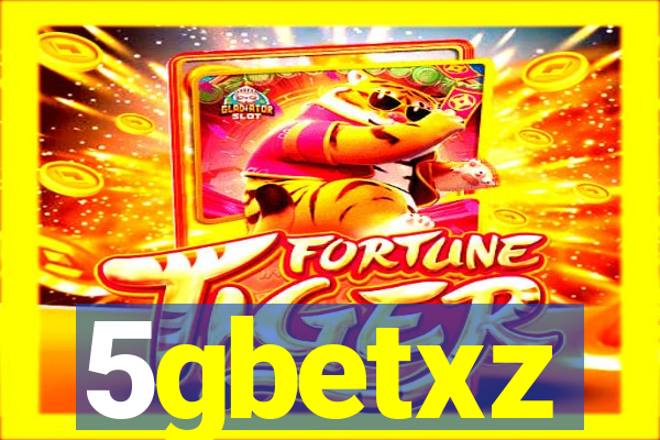 5gbetxz
