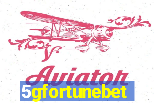 5gfortunebet