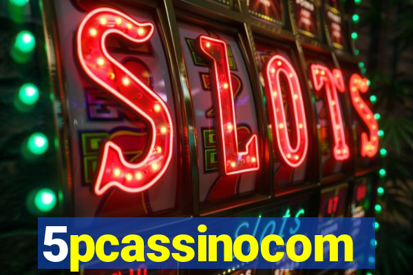 5pcassinocom