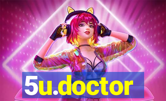 5u.doctor