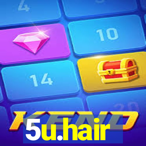 5u.hair