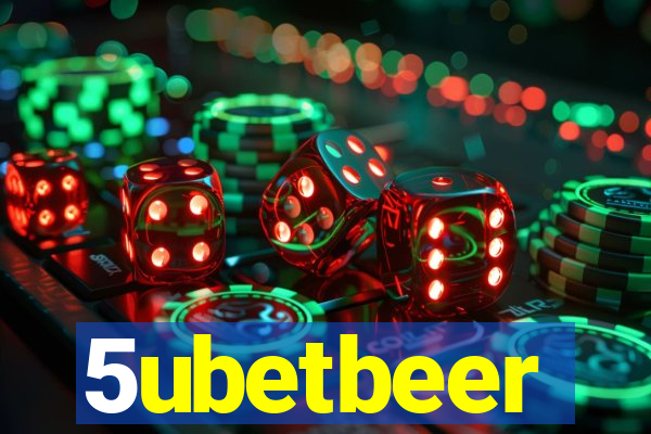 5ubetbeer