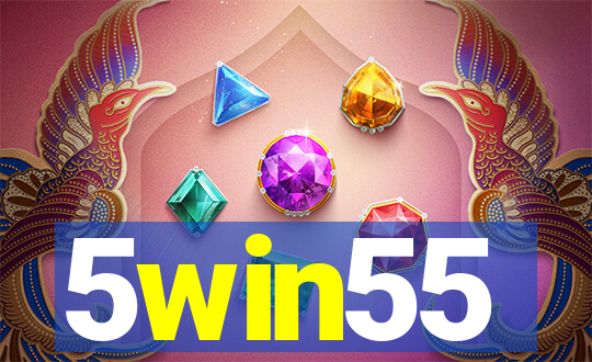 5win55