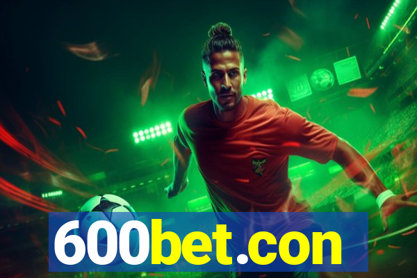 600bet.con