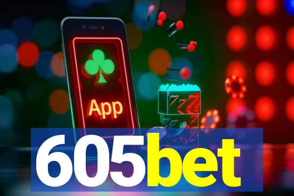 605bet
