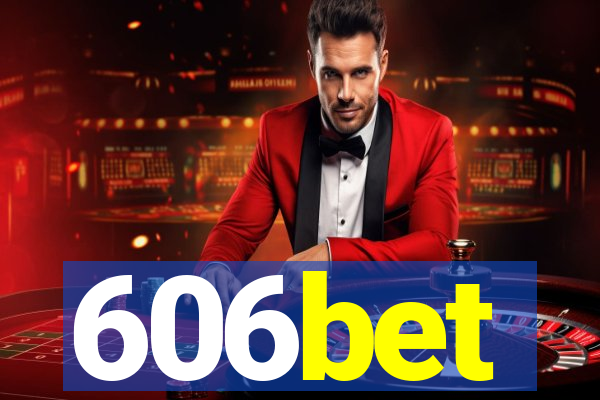 606bet