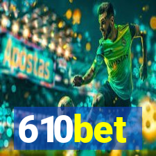 610bet