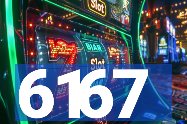 6167