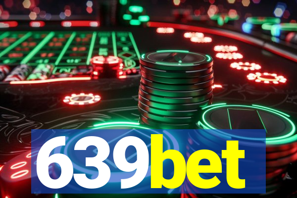 639bet