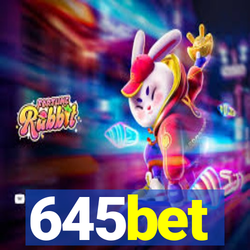645bet