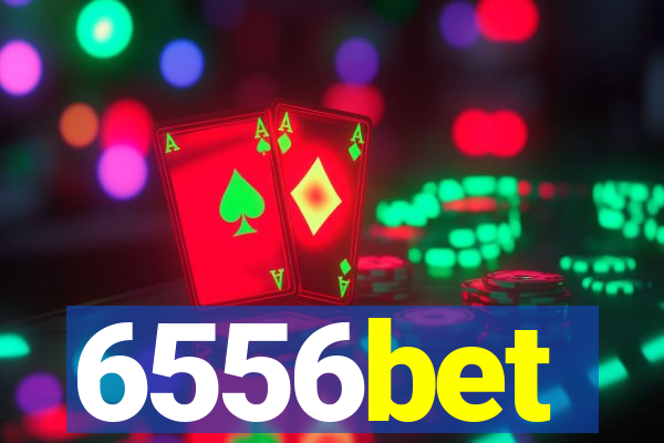 6556bet