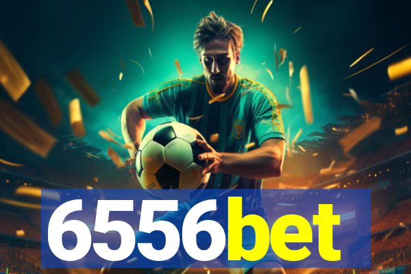 6556bet