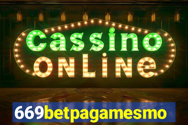 669betpagamesmo