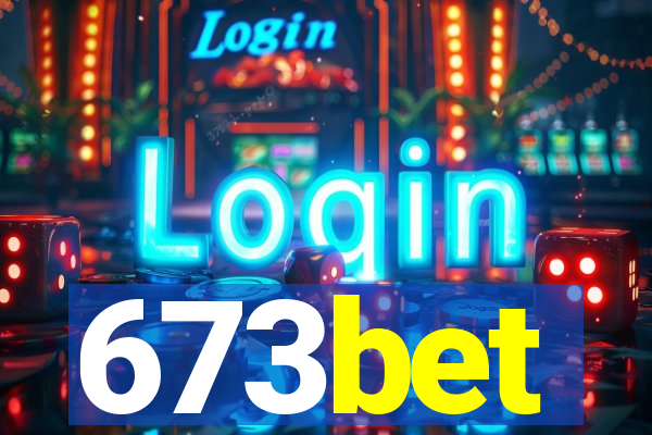 673bet