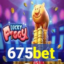 675bet