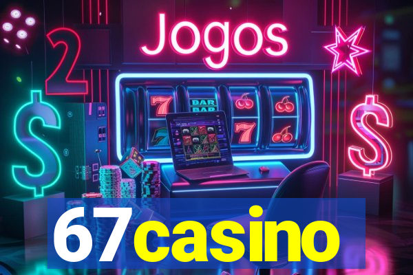 67casino