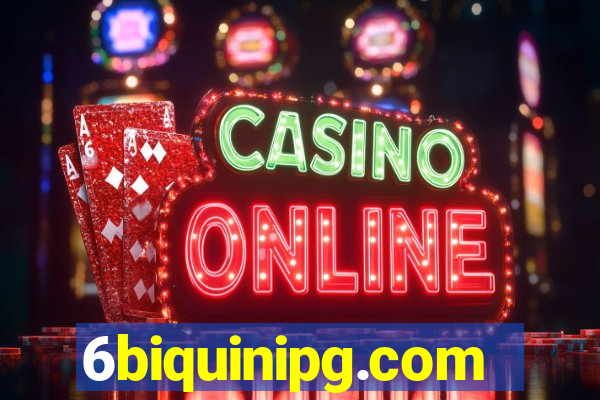 6biquinipg.com