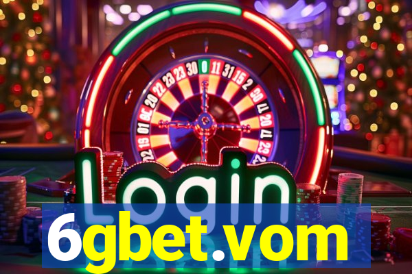 6gbet.vom