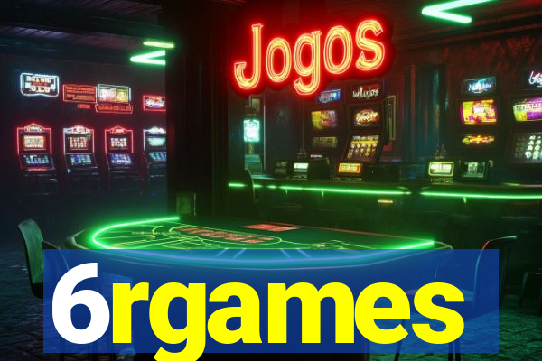 6rgames