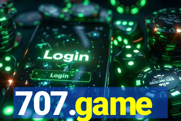 707.game