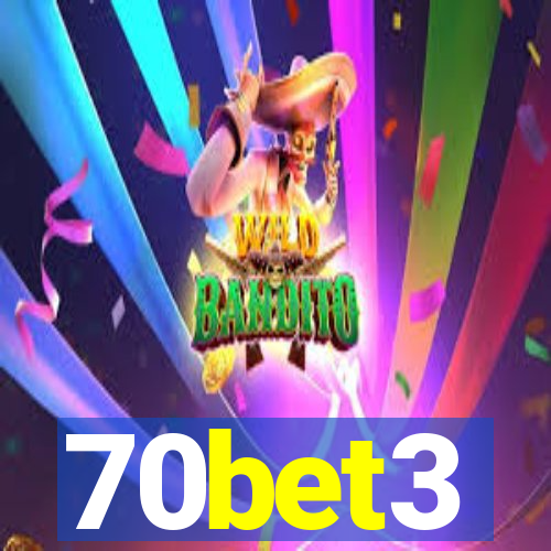 70bet3