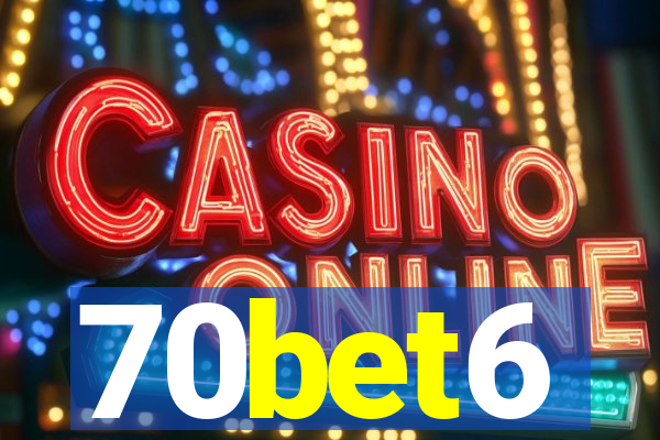 70bet6