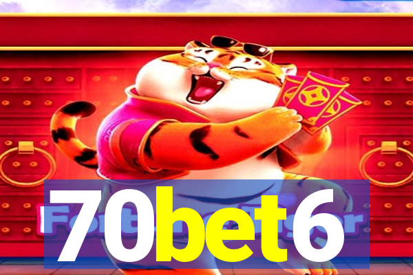 70bet6