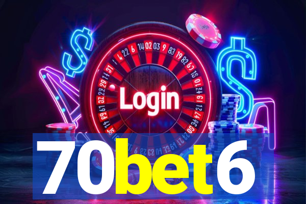 70bet6