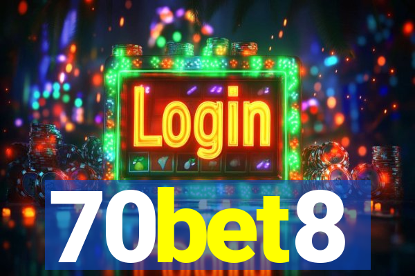70bet8