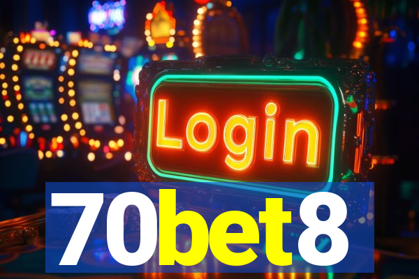 70bet8