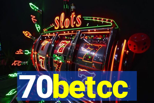 70betcc