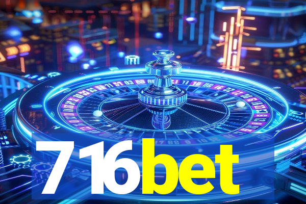 716bet