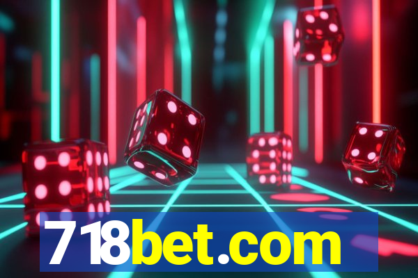 718bet.com