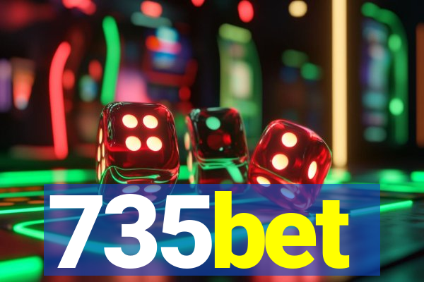 735bet