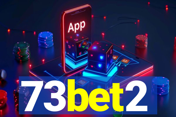 73bet2