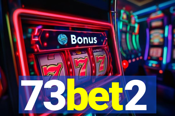 73bet2