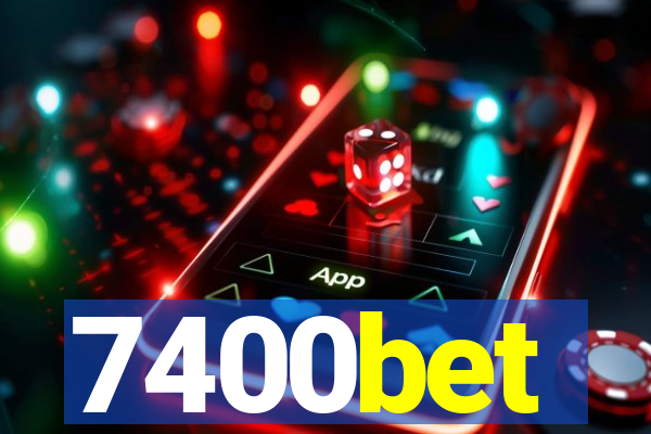 7400bet