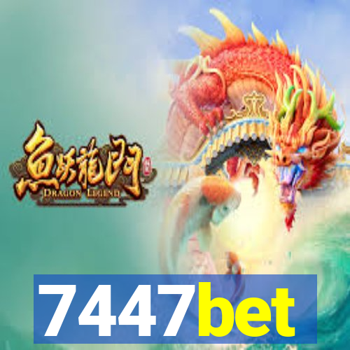 7447bet