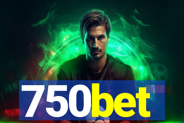 750bet