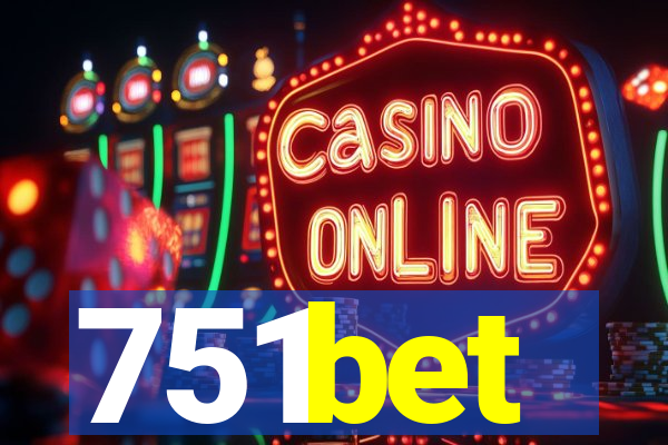 751bet