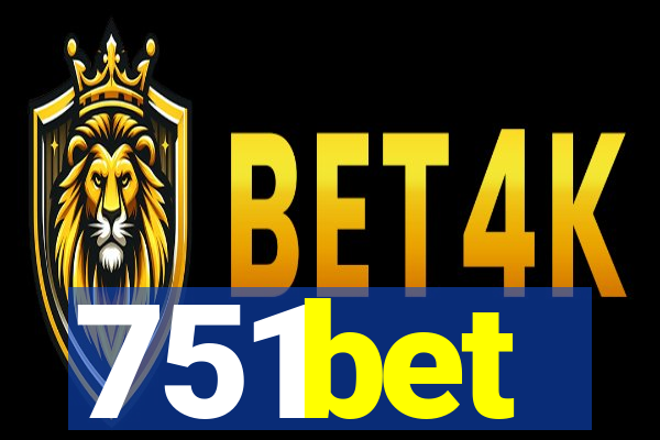 751bet