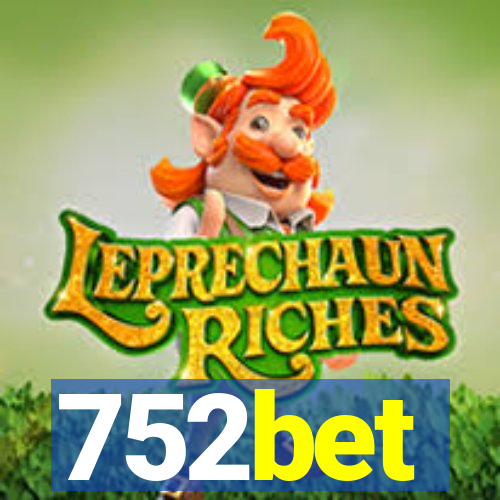 752bet