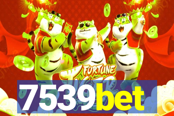 7539bet