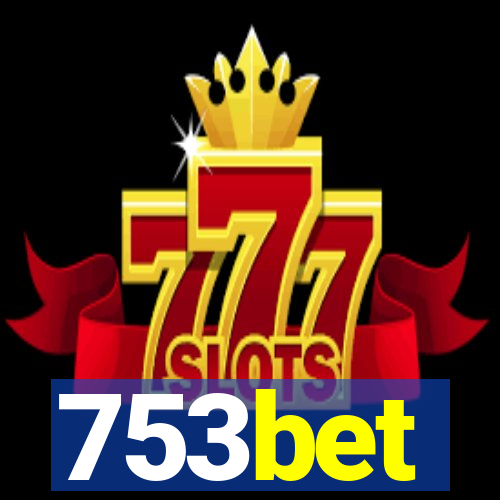 753bet