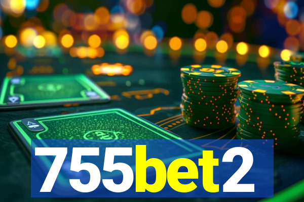 755bet2