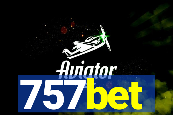 757bet