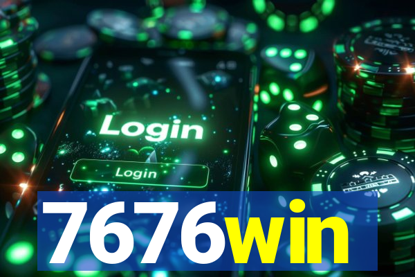 7676win