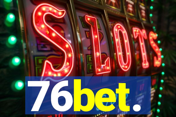 76bet.